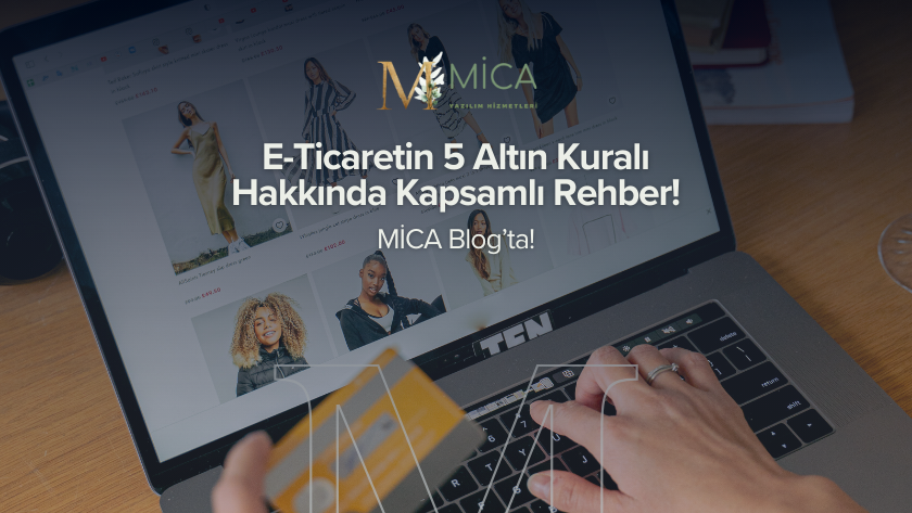 E-Ticaretin 5 Altın Kuralı 